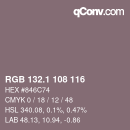 カラーコード: RGB 132.1 108 116 | qconv.com