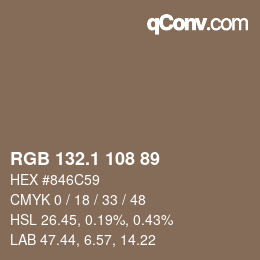 カラーコード: RGB 132.1 108 89 | qconv.com
