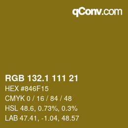 カラーコード: RGB 132.1 111 21 | qconv.com