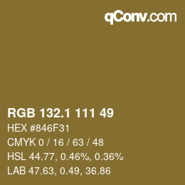 カラーコード: RGB 132.1 111 49 | qconv.com