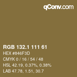 カラーコード: RGB 132.1 111 61 | qconv.com