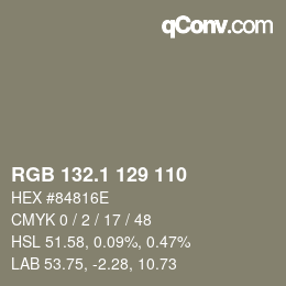 カラーコード: RGB 132.1 129 110 | qconv.com