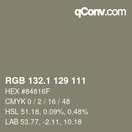 Color code: RGB 132.1 129 111 | qconv.com