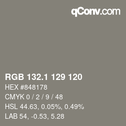 カラーコード: RGB 132.1 129 120 | qconv.com