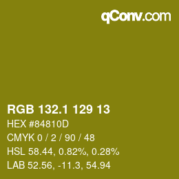 カラーコード: RGB 132.1 129 13 | qconv.com