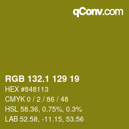 カラーコード: RGB 132.1 129 19 | qconv.com