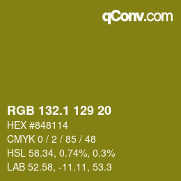 カラーコード: RGB 132.1 129 20 | qconv.com