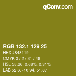 カラーコード: RGB 132.1 129 25 | qconv.com