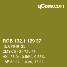 カラーコード: RGB 132.1 129 37 | qconv.com