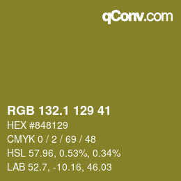カラーコード: RGB 132.1 129 41 | qconv.com