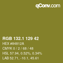 カラーコード: RGB 132.1 129 42 | qconv.com
