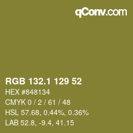 カラーコード: RGB 132.1 129 52 | qconv.com