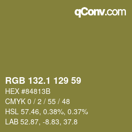 カラーコード: RGB 132.1 129 59 | qconv.com