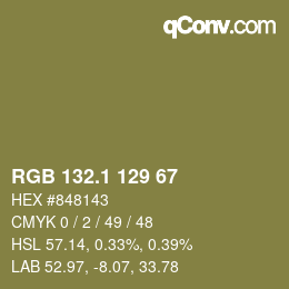 カラーコード: RGB 132.1 129 67 | qconv.com