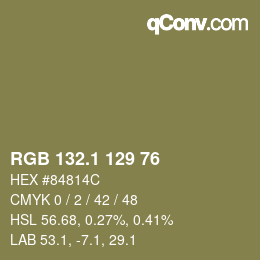 カラーコード: RGB 132.1 129 76 | qconv.com