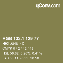 カラーコード: RGB 132.1 129 77 | qconv.com