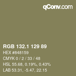 カラーコード: RGB 132.1 129 89 | qconv.com