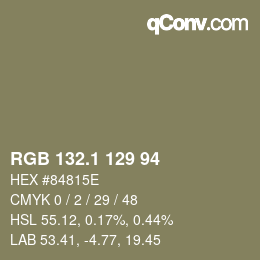Color code: RGB 132.1 129 94 | qconv.com