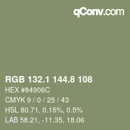 カラーコード: RGB 132.1 144.8 108 | qconv.com
