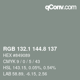 カラーコード: RGB 132.1 144.8 137 | qconv.com