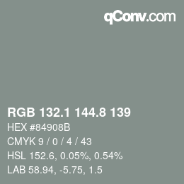 カラーコード: RGB 132.1 144.8 139 | qconv.com