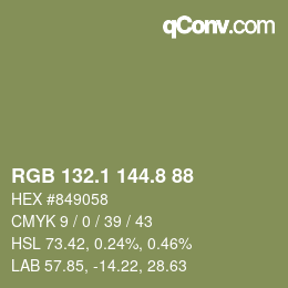 カラーコード: RGB 132.1 144.8 88 | qconv.com