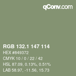 カラーコード: RGB 132.1 147 114 | qconv.com