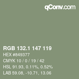 カラーコード: RGB 132.1 147 119 | qconv.com