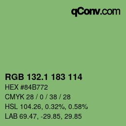 カラーコード: RGB 132.1 183 114 | qconv.com