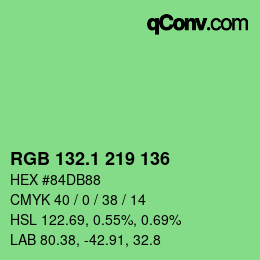 カラーコード: RGB 132.1 219 136 | qconv.com
