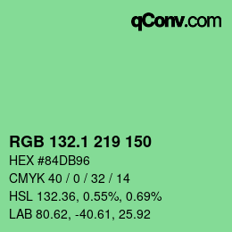 カラーコード: RGB 132.1 219 150 | qconv.com
