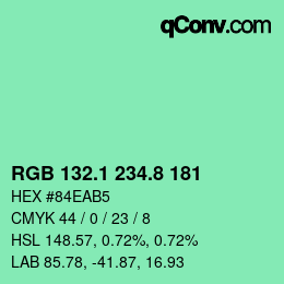カラーコード: RGB 132.1 234.8 181 | qconv.com