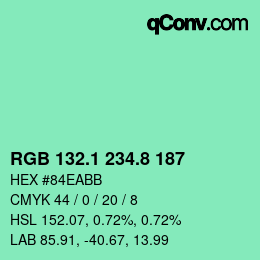 カラーコード: RGB 132.1 234.8 187 | qconv.com