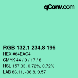 カラーコード: RGB 132.1 234.8 196 | qconv.com
