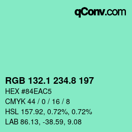 カラーコード: RGB 132.1 234.8 197 | qconv.com