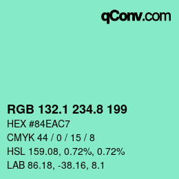 カラーコード: RGB 132.1 234.8 199 | qconv.com