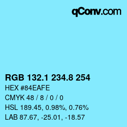 Color code: RGB 132.1 234.8 254 | qconv.com