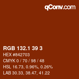 カラーコード: RGB 132.1 39 3 | qconv.com