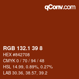 カラーコード: RGB 132.1 39 8 | qconv.com