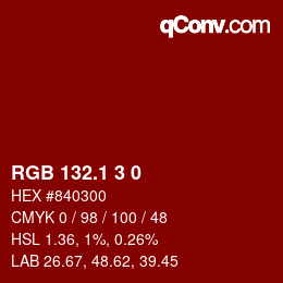 カラーコード: RGB 132.1 3 0 | qconv.com