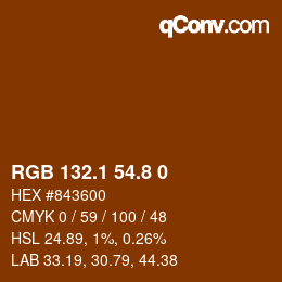 Color code: RGB 132.1 54.8 0 | qconv.com
