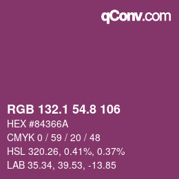 カラーコード: RGB 132.1 54.8 106 | qconv.com