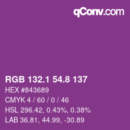 カラーコード: RGB 132.1 54.8 137 | qconv.com