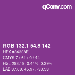 カラーコード: RGB 132.1 54.8 142 | qconv.com