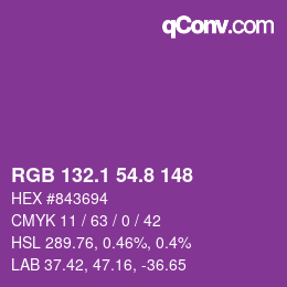 カラーコード: RGB 132.1 54.8 148 | qconv.com