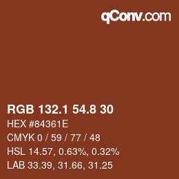 カラーコード: RGB 132.1 54.8 30 | qconv.com