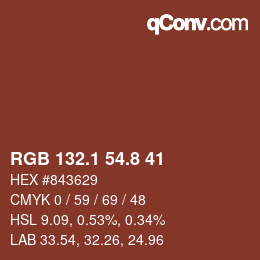 カラーコード: RGB 132.1 54.8 41 | qconv.com