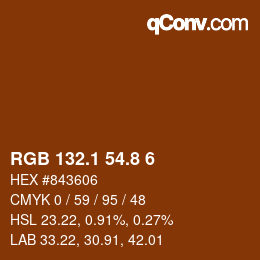 カラーコード: RGB 132.1 54.8 6 | qconv.com