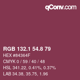 カラーコード: RGB 132.1 54.8 79 | qconv.com