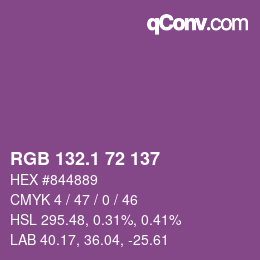カラーコード: RGB 132.1 72 137 | qconv.com